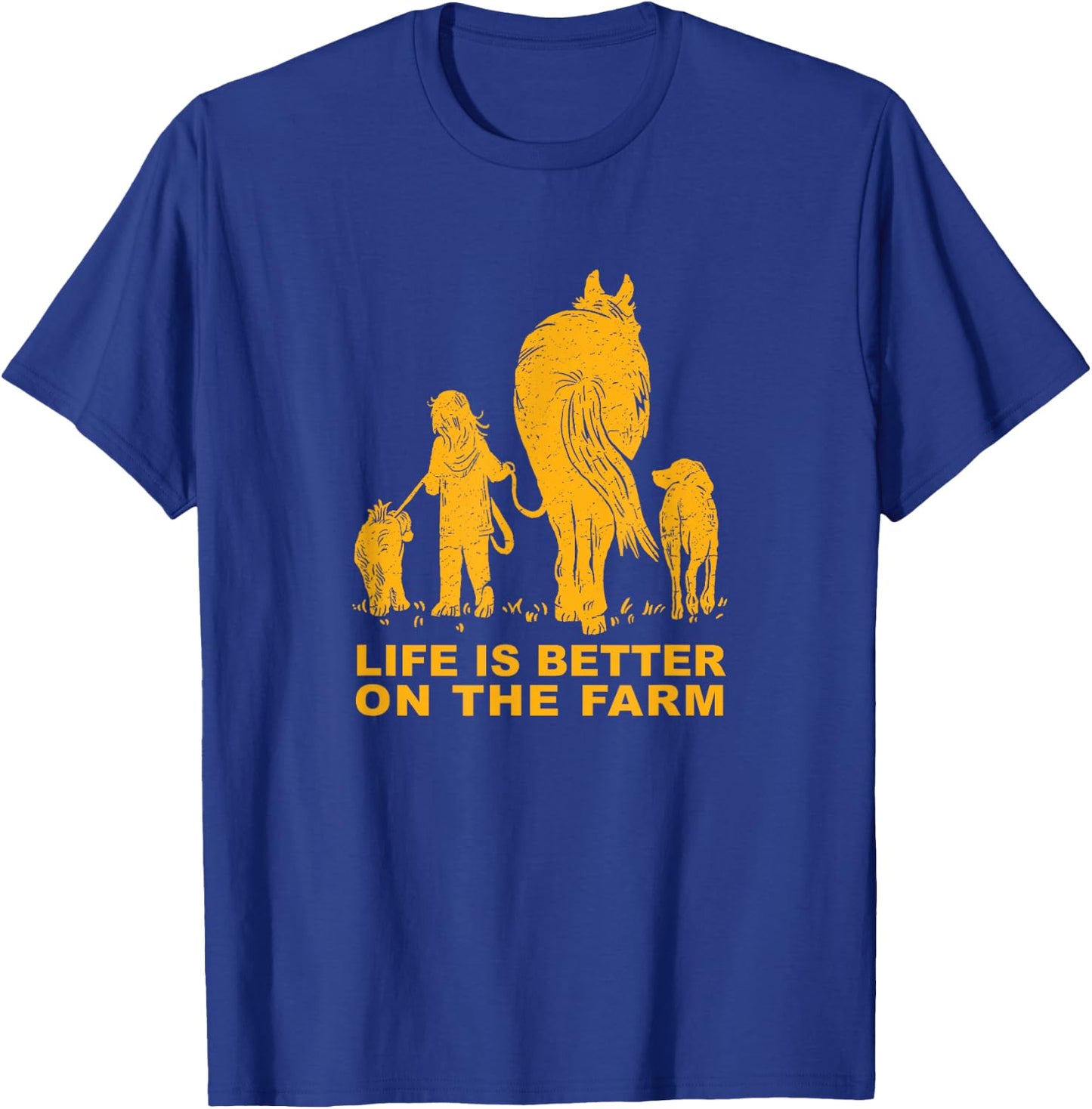 LIFE IS BETTER ON THE FARM - Fun Girl With Horse and Dogs T-Shirt - T-Shirt | Royal