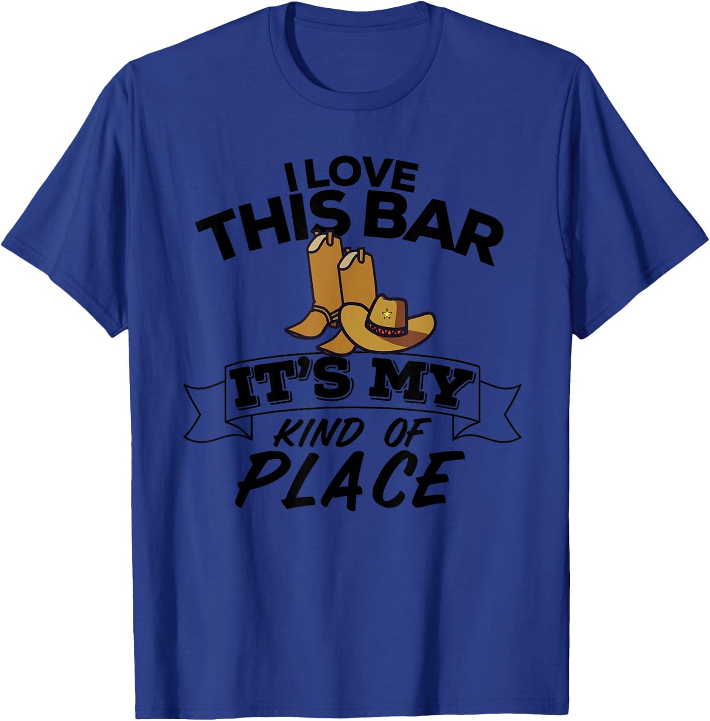 I Love This Bar It's My Kind Of Place Country Music Lyrics T-Shirt - T-Shirt | Royal