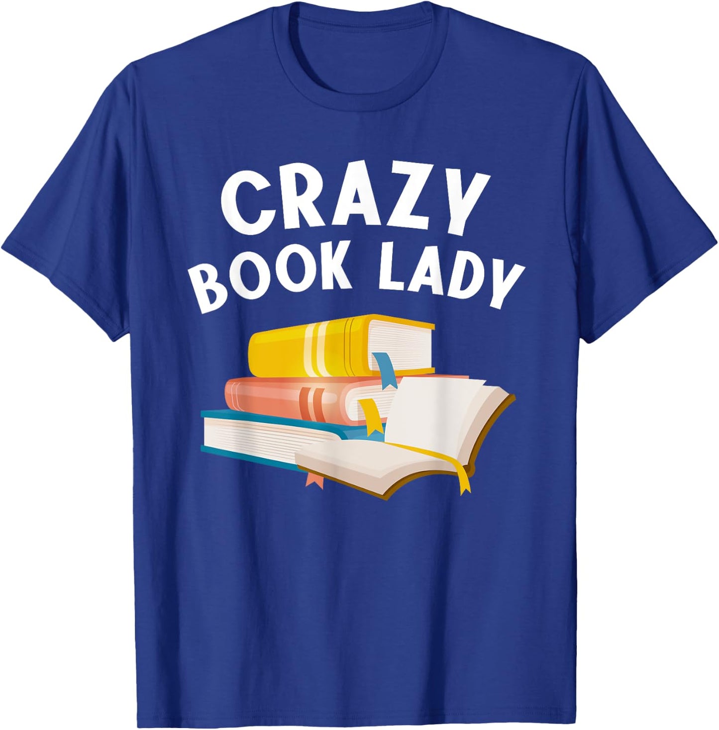 Funny Book Design Women Girls Book Lover Bookworm Librarian T-Shirt - T-Shirt | Royal