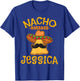 Nacho Average Jessica Personalized Name Funny Taco T-Shirt - T-Shirt | Royal