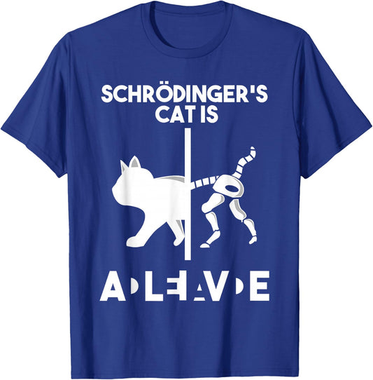 Schrödinger's cat - Dead AND Alive - physics nerd Science T-Shirt - T-Shirt | Royal