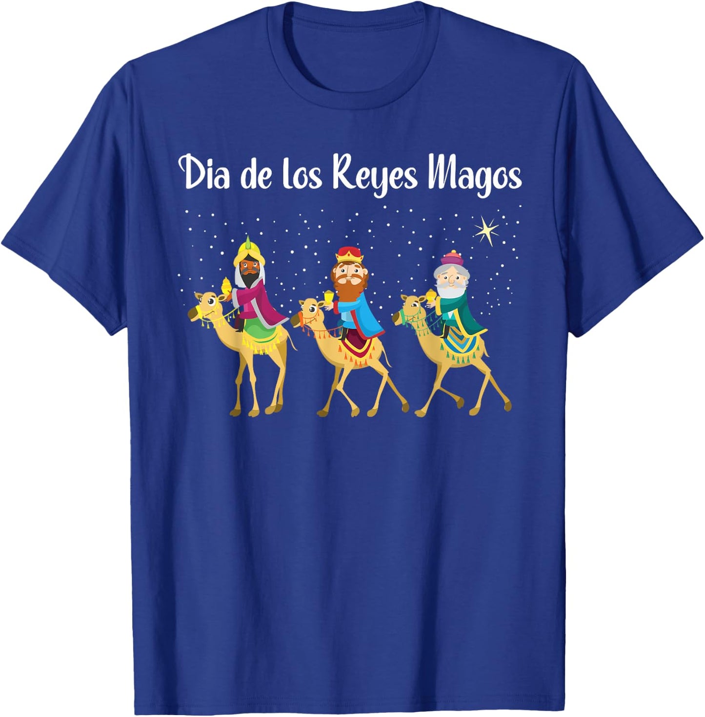 Dia De Los Reyes Magos T-Shirt - T-Shirt | Royal