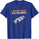 Funny Catalytic Converter Bring Those Catties to Daddy Pun T-Shirt - T-Shirt | Royal