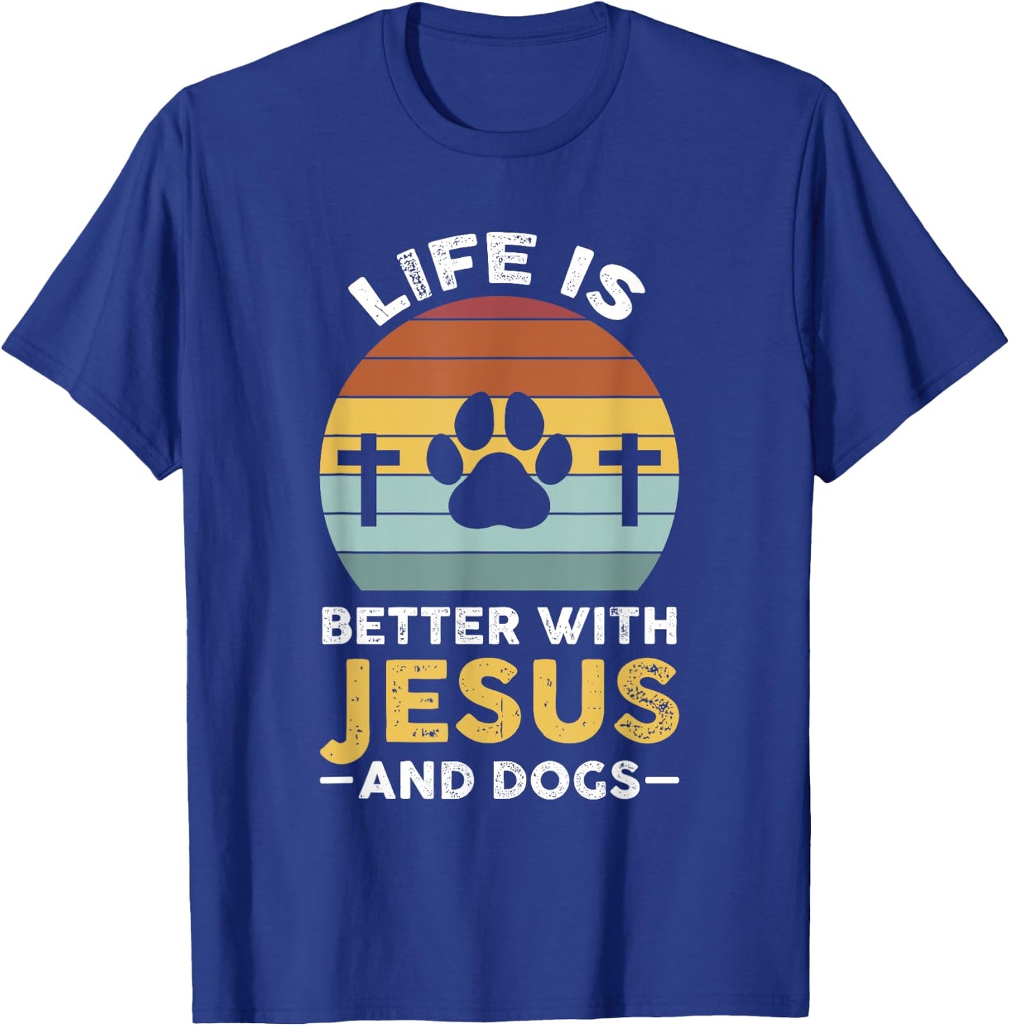 Life is better with Jesus and dogs Jesus T-Shirt - T-Shirt | Royal