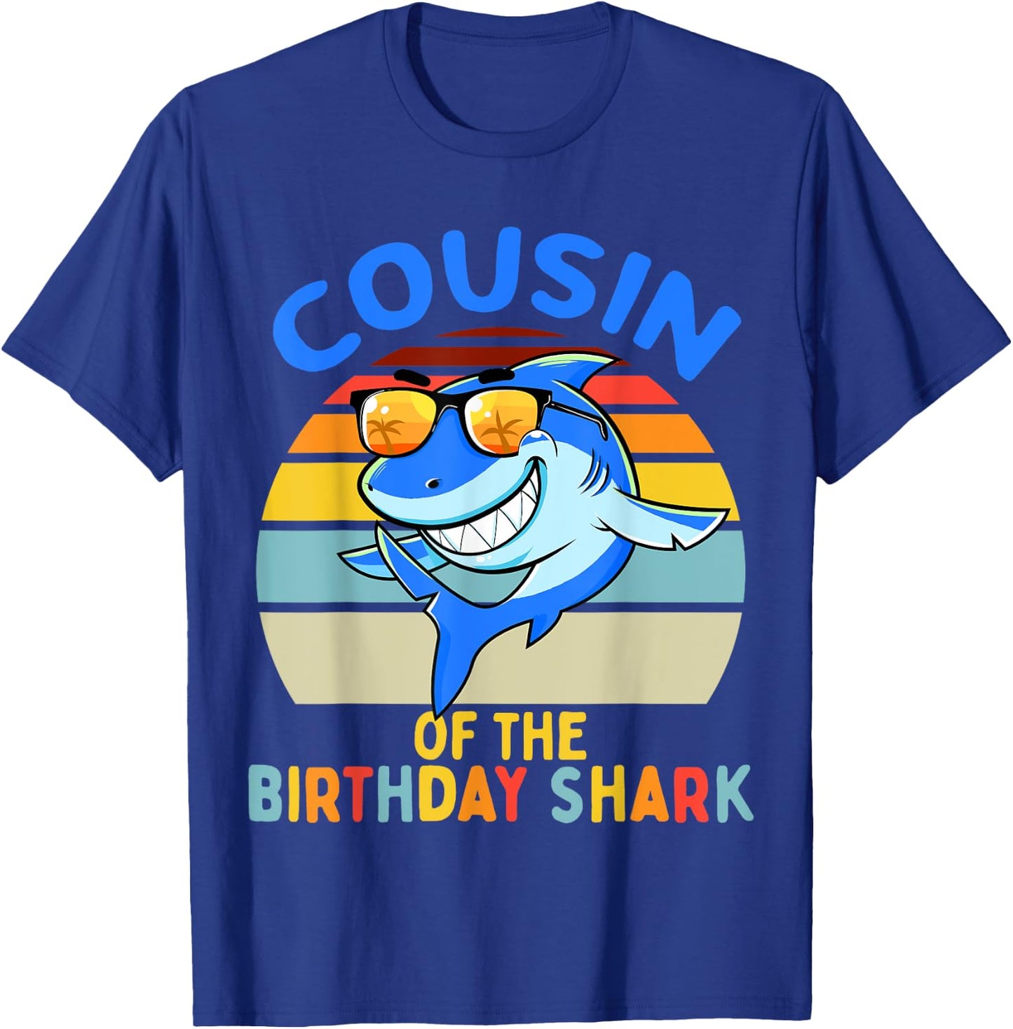 Cousin of the Shark Birthday Boys Matching Family T-Shirt - T-Shirt | Royal