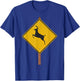 Deer Crossing Road Sign Costume T-Shirt - T-Shirt | Royal