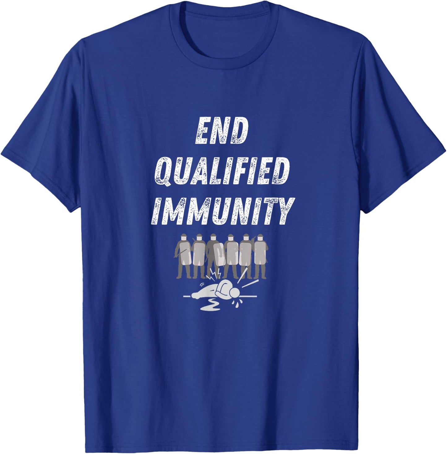 End Qualified Immunity | Anti Police Brutality T-Shirt - T-Shirt | Royal