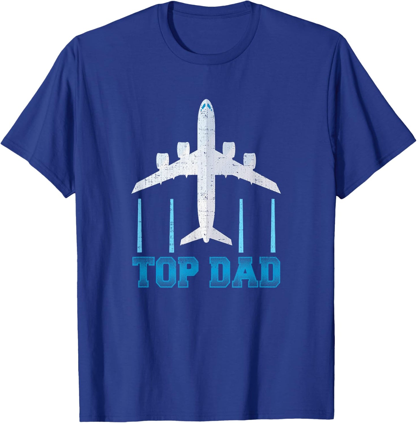 Top Dad Father's Day Airplane Pilot or Military T-Shirt - T-Shirt | Royal