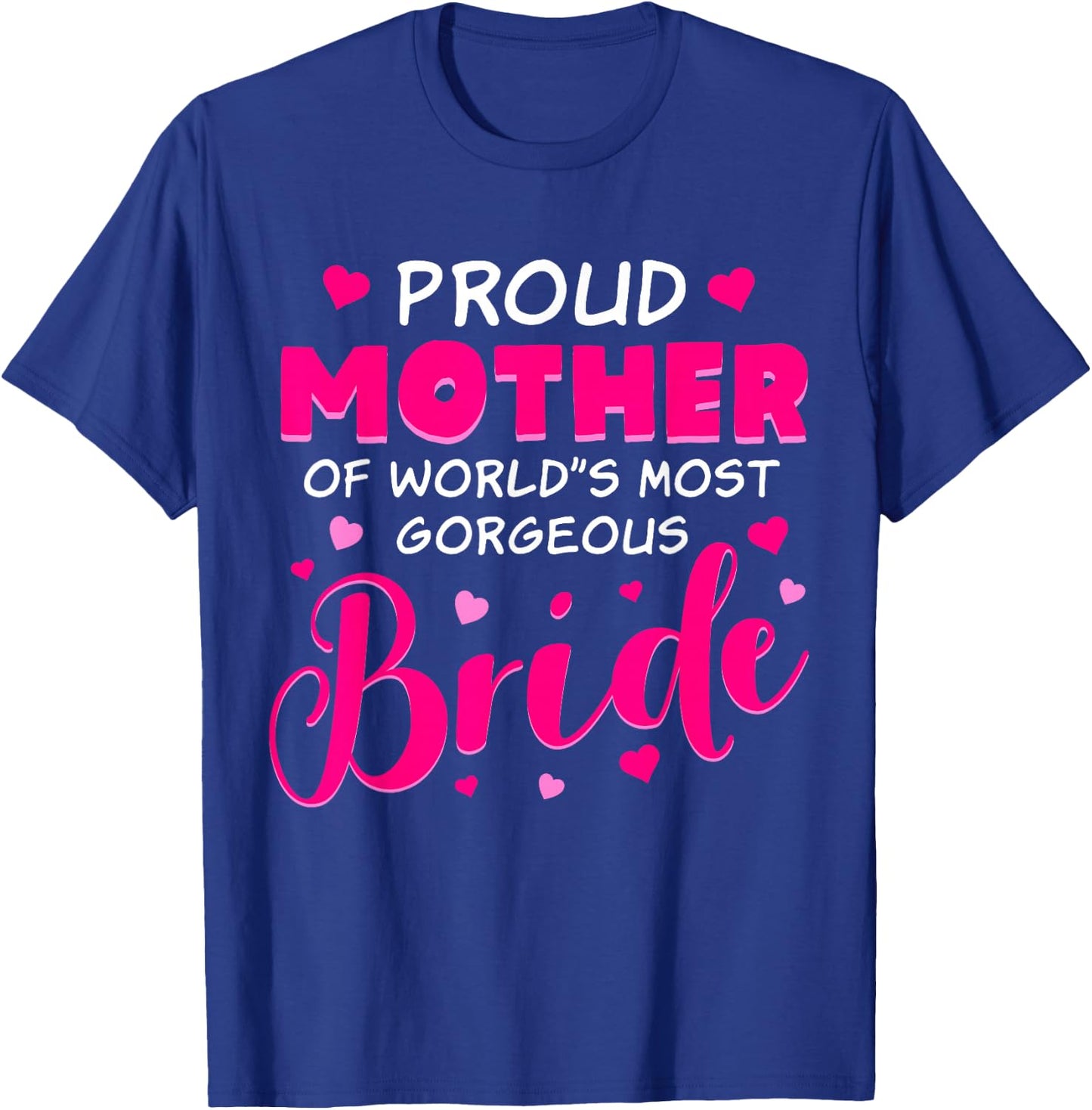 Brides Mother Design Wedding Costume for Mother of the Bride T-Shirt - T-Shirt | Royal