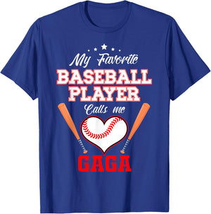 My Favorite Baseball Player Calls Me Gaga Sport Mother's Day T-Shirt - T-Shirt | Royal