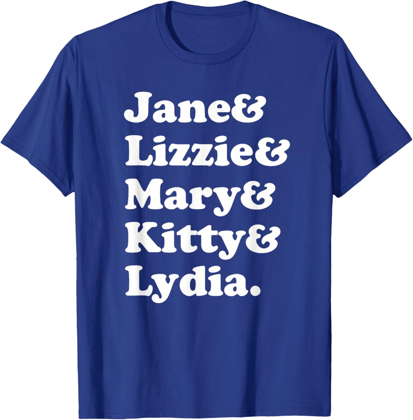 Pride and Prejudice Jane Austen - Bennet Sisters T-Shirt - T-Shirt | Royal