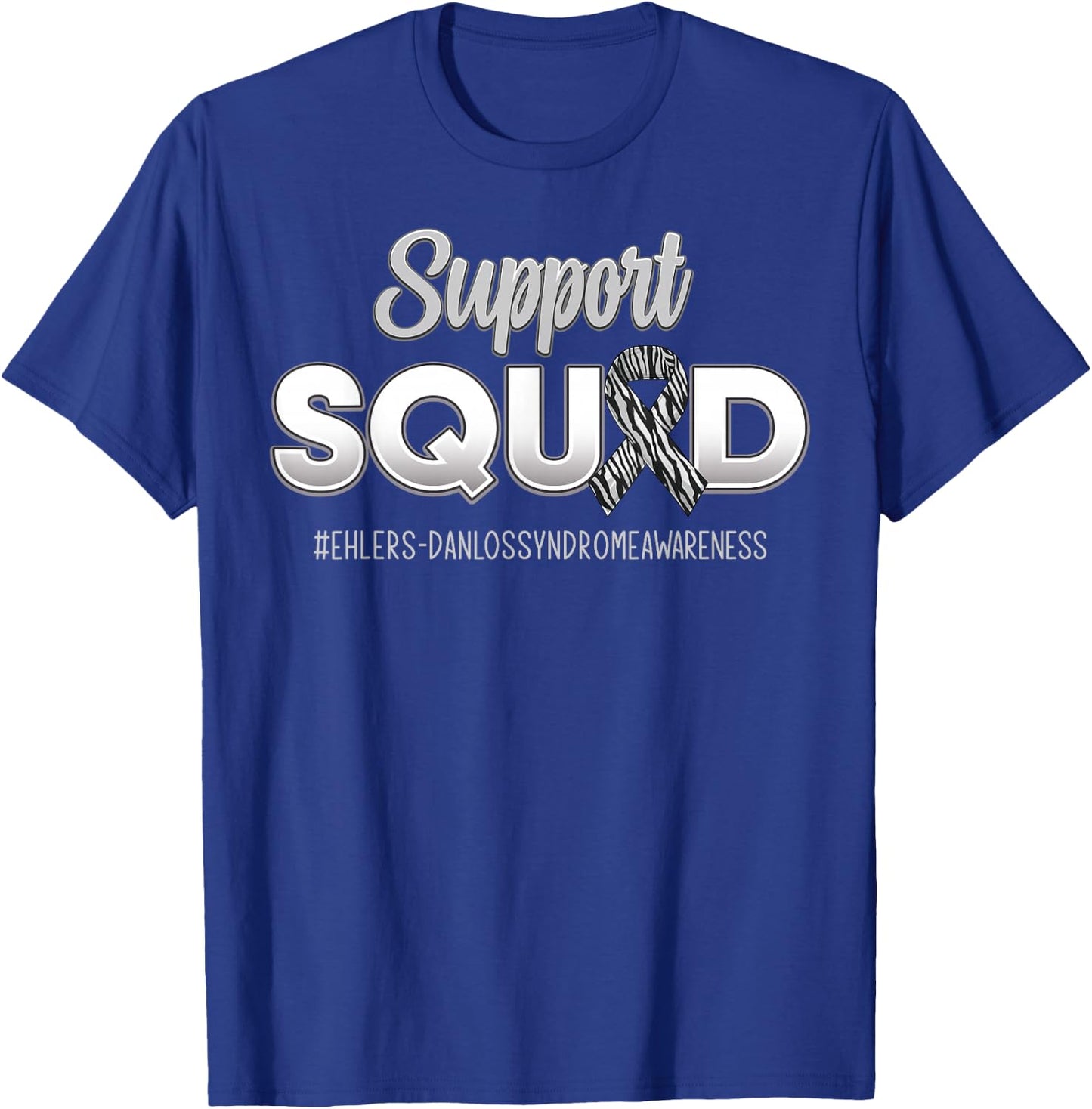 Support Squad Ehlers-Danlos Syndrome EDS Awareness Men Women T-Shirt - T-Shirt | Royal
