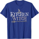 Funny KITCHEN WITCH Costume Chef Crew Cook Squad Cooking T-Shirt - T-Shirt | Royal