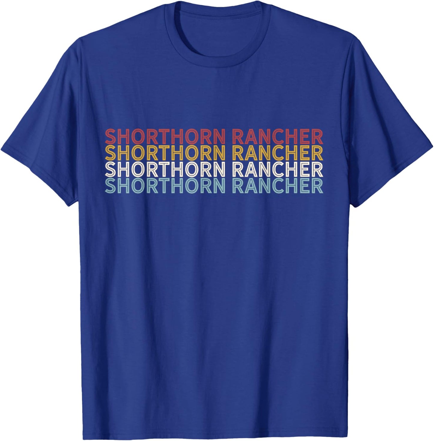Cattle - Vintage Cow SHORTHORN Rancher T-Shirt - T-Shirt | Royal