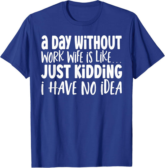 Work Spouse Coworker Work Husband Work Wife T-Shirt - T-Shirt | Royal
