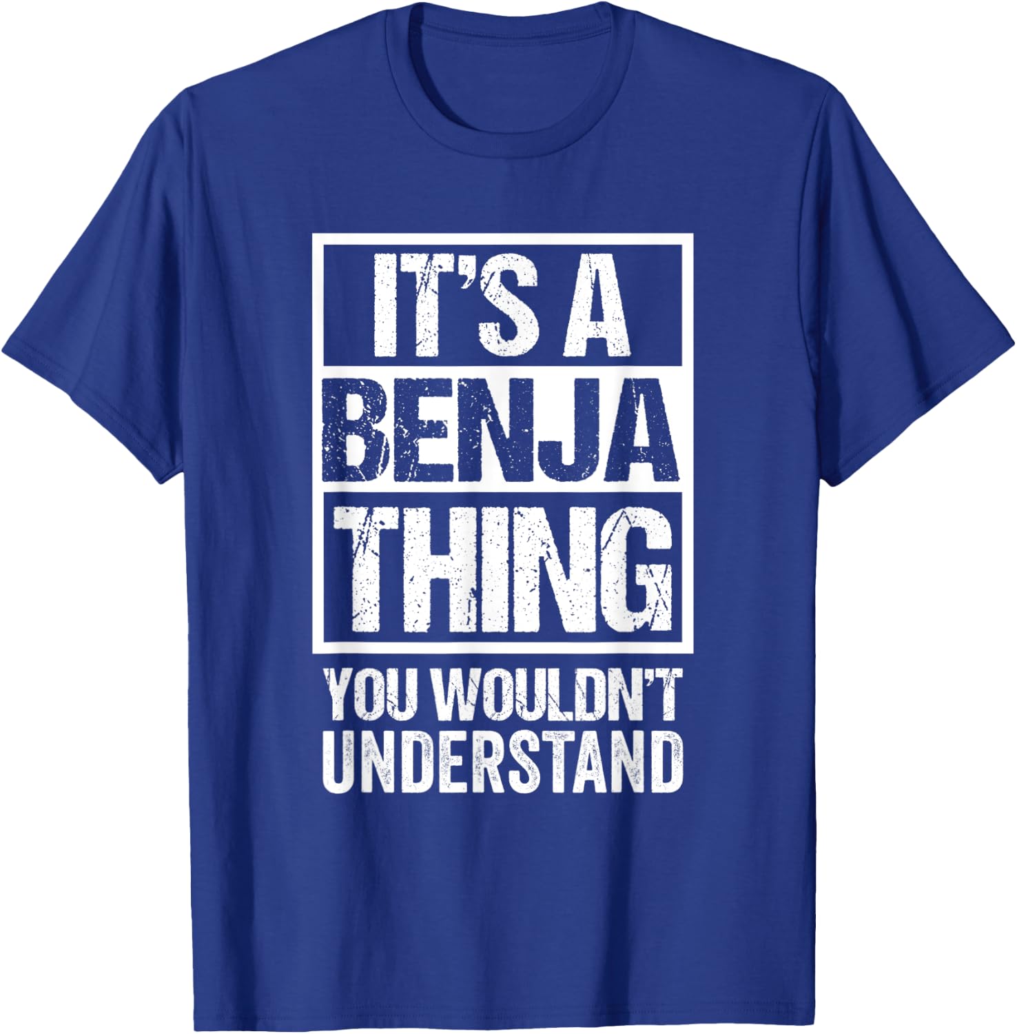 It's A Benja Thing You Wouldn't Understand First Name T-Shirt - T-Shirt | Royal