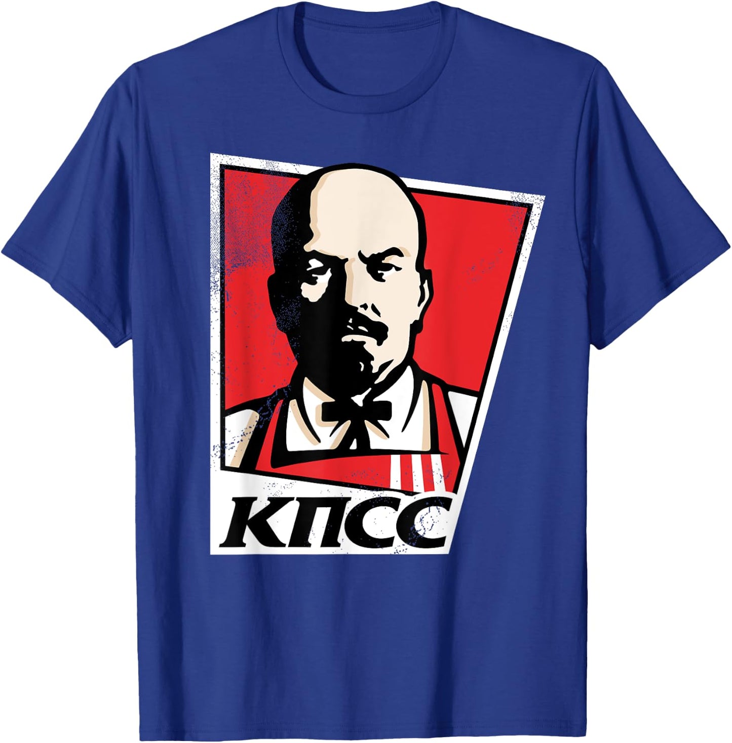 Colonel Lenin KPSS KFC Vladimir Lenin Colonel Sanders mashup T-Shirt - T-Shirt | Royal