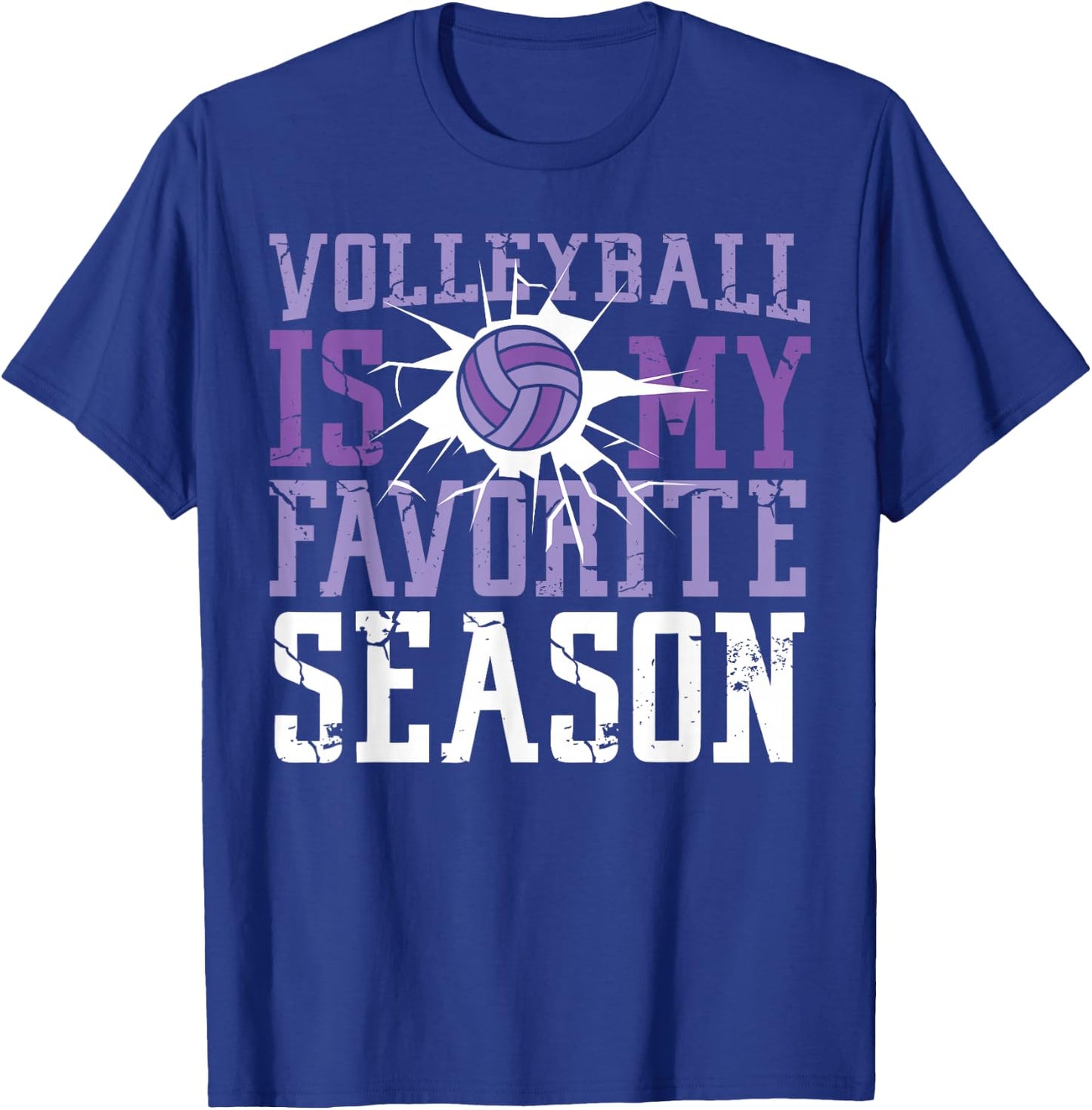 Volleyball Player Team Volleyball Is My Favorite Season T-Shirt - T-Shirt | Royal