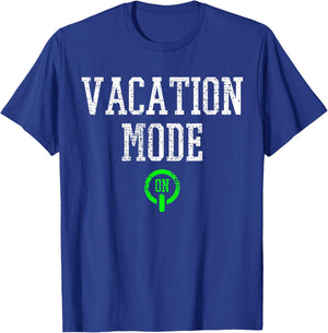 Summer Vacation Mode On T-Shirt - T-Shirt | Royal