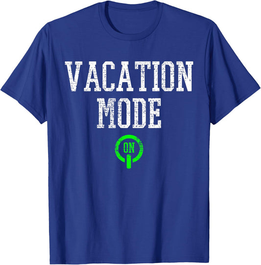 Summer Vacation Mode On T-Shirt - T-Shirt | Royal