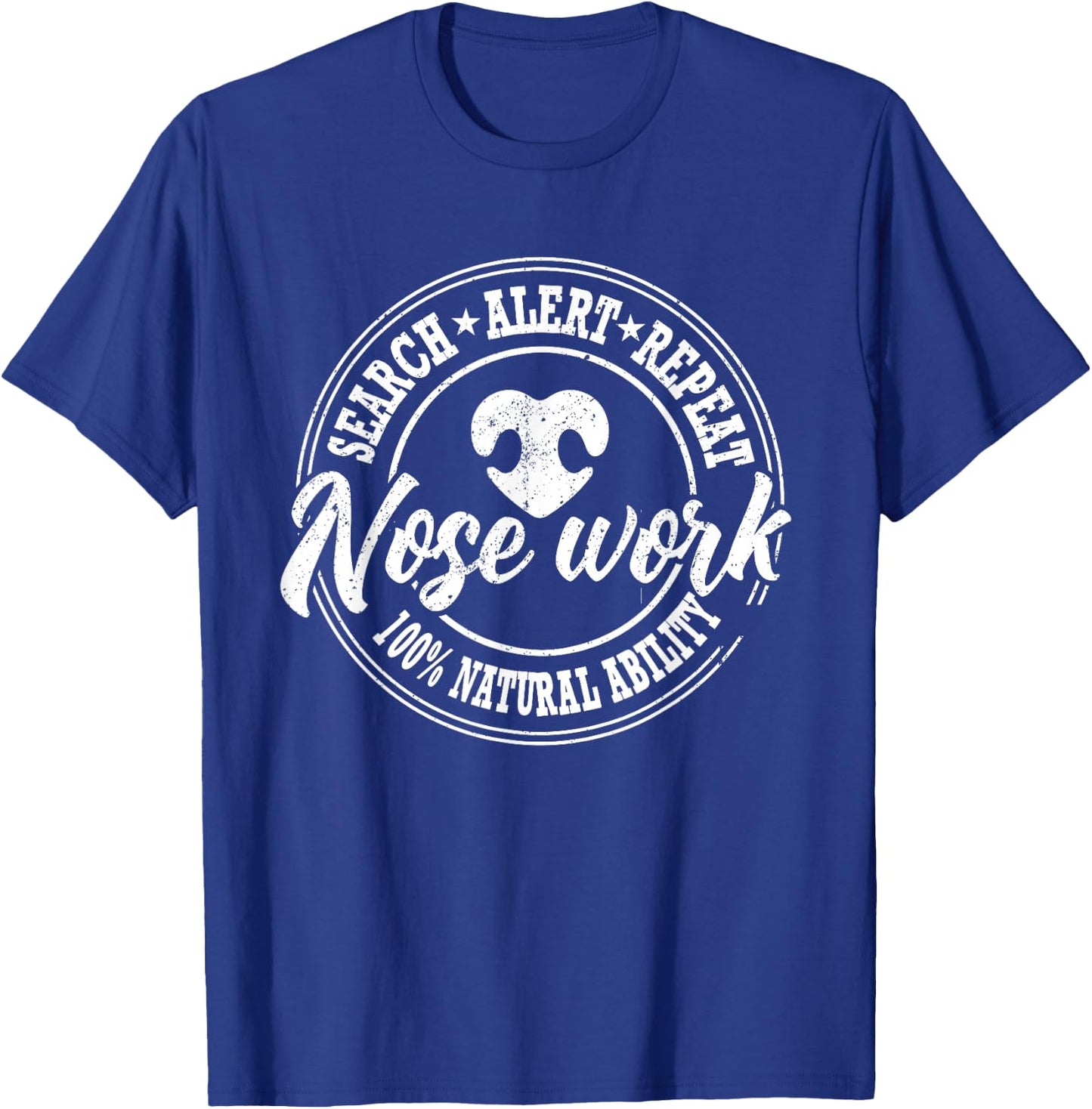 Nosework Dog sport Training Nose Work scent work for dogs T-Shirt - T-Shirt | Royal