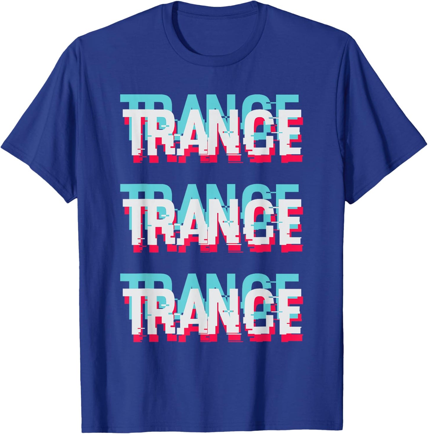 I Love Trance T-Shirt - T-Shirt | Royal