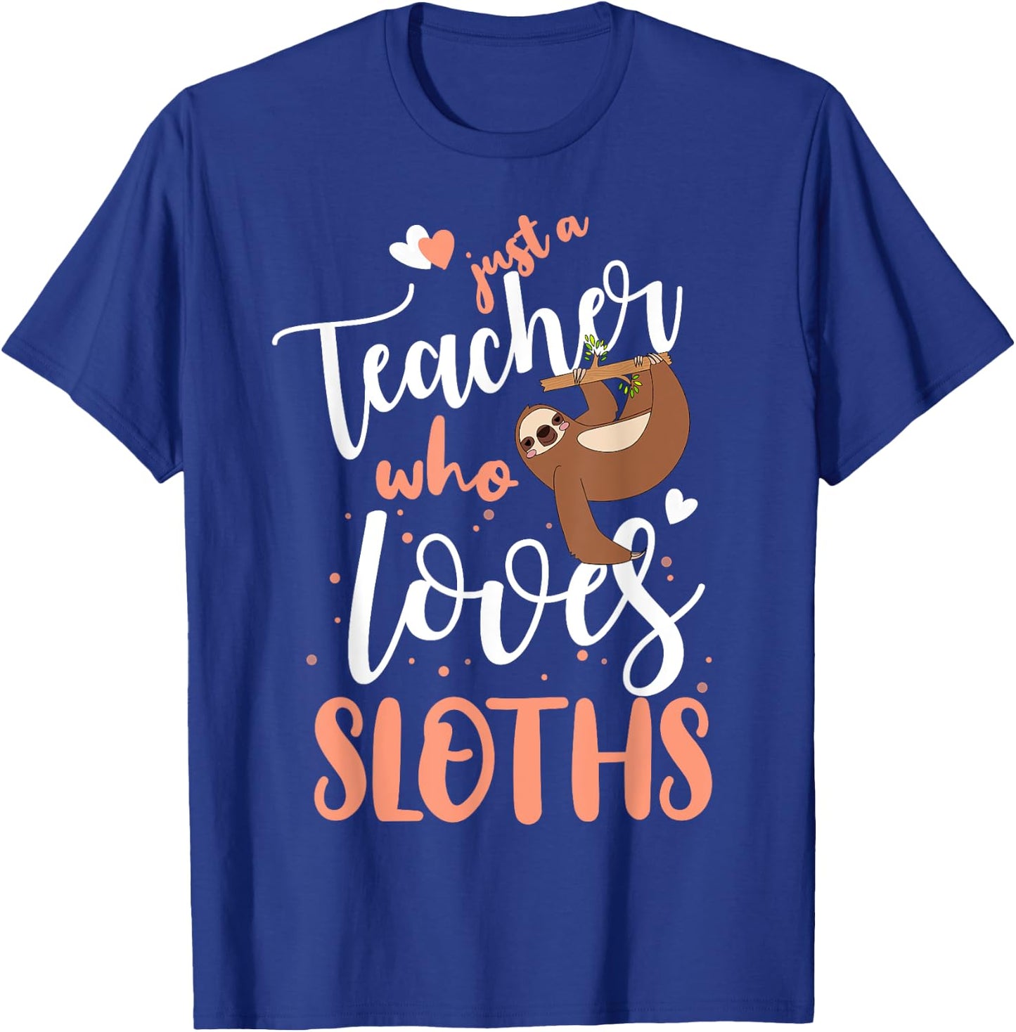 Just A Girl Who Loves Sloths Teacher Christmas Gift T-Shirt - T-Shirt | Royal