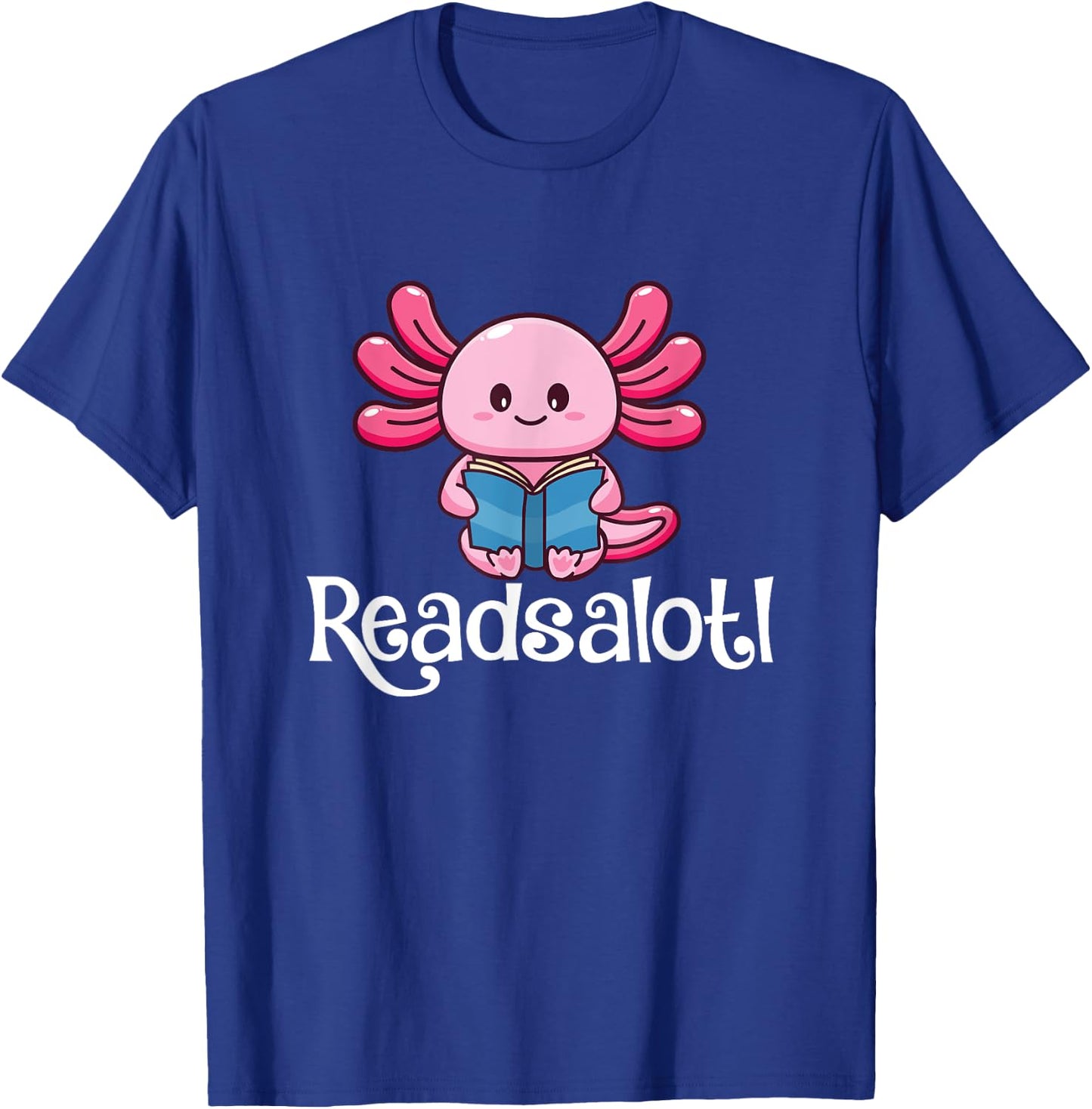 Readsalotl - Book Lover Reading Bookworm Reader T-Shirt - T-Shirt | Royal