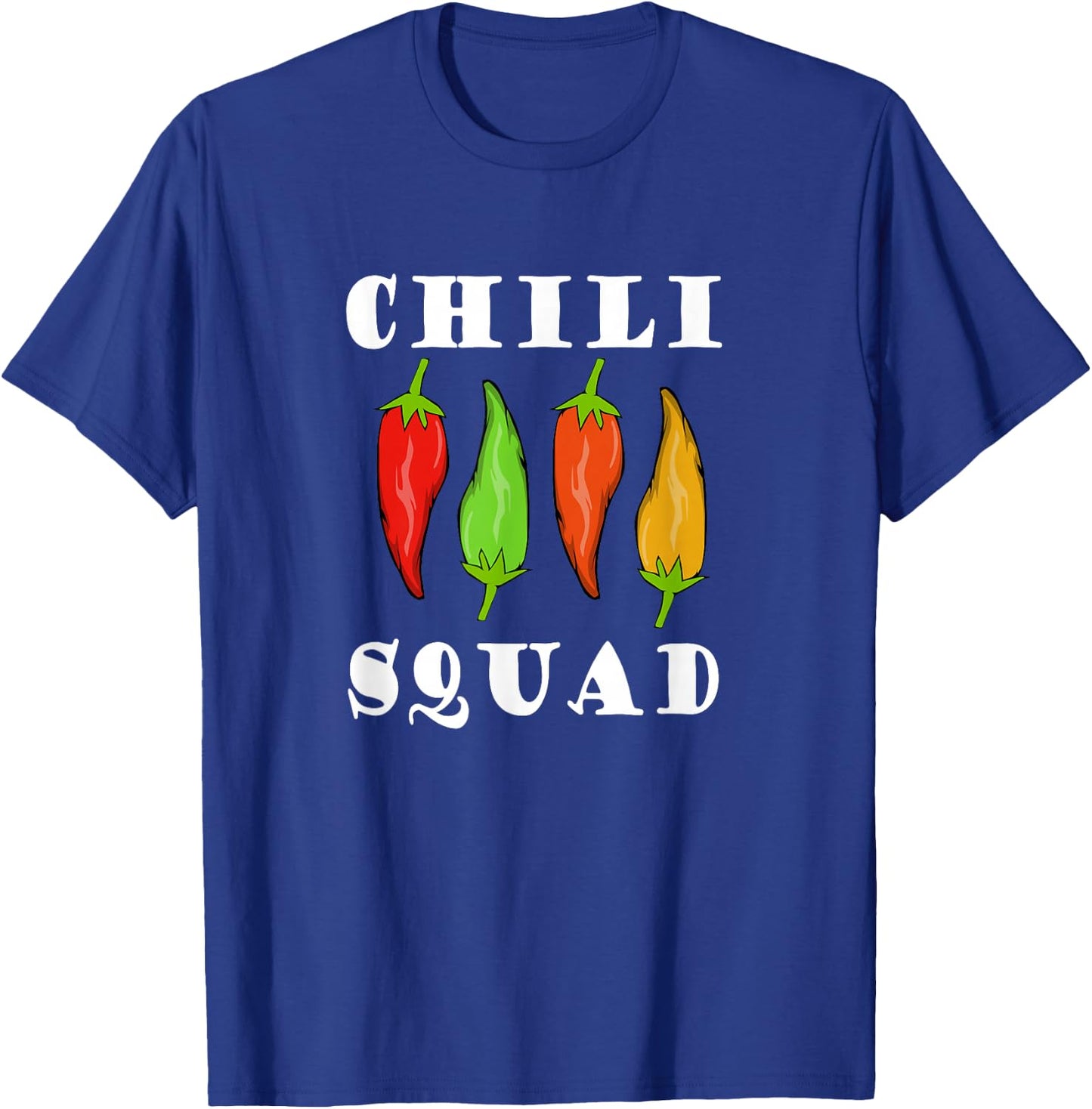 Chili Squad Mexican Food Eating Spicy Food T-Shirt - T-Shirt | Royal