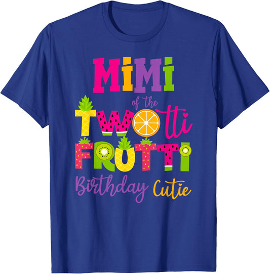 Cute Mimi Twotii Frutti Birthday Family 2nd Birthday Girl T-Shirt - T-Shirt | Royal