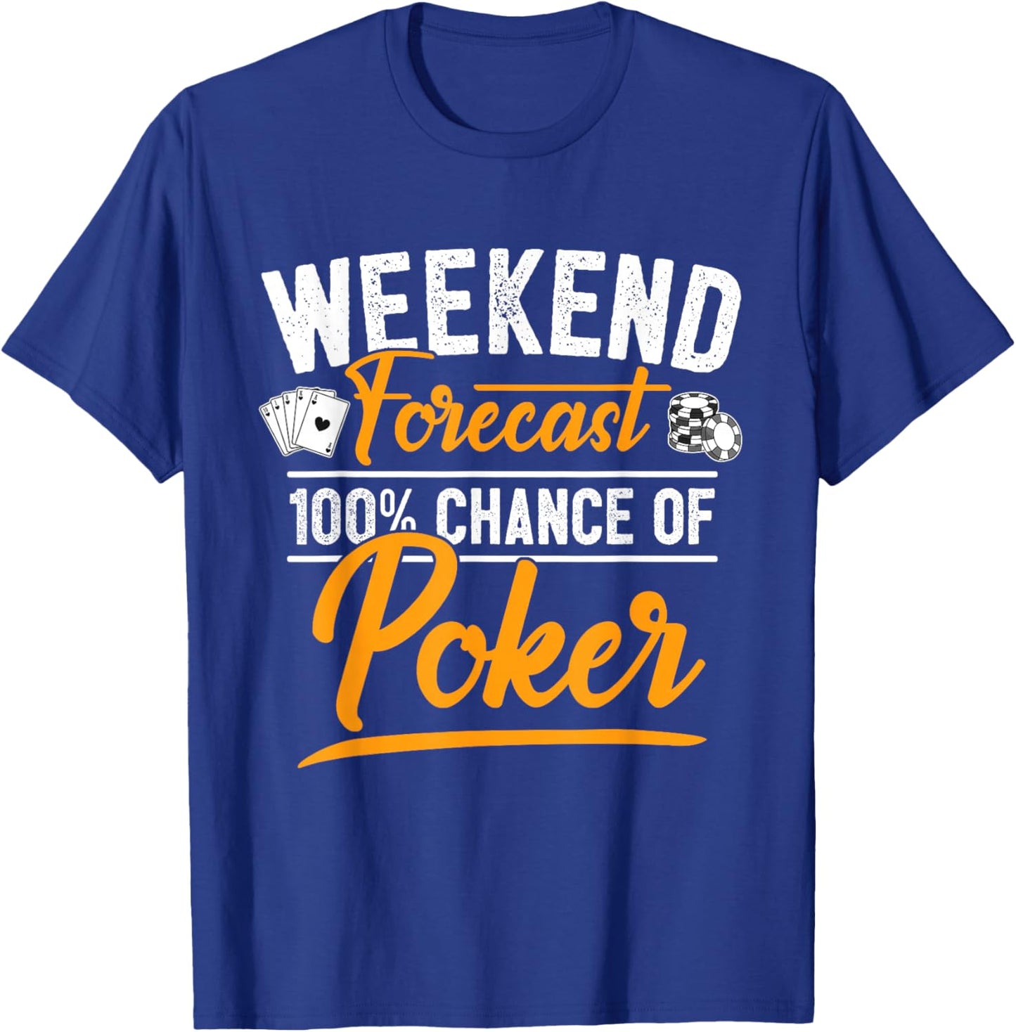 Poker Player Poker Cards Game I Friends Weekend T-Shirt - T-Shirt | Royal