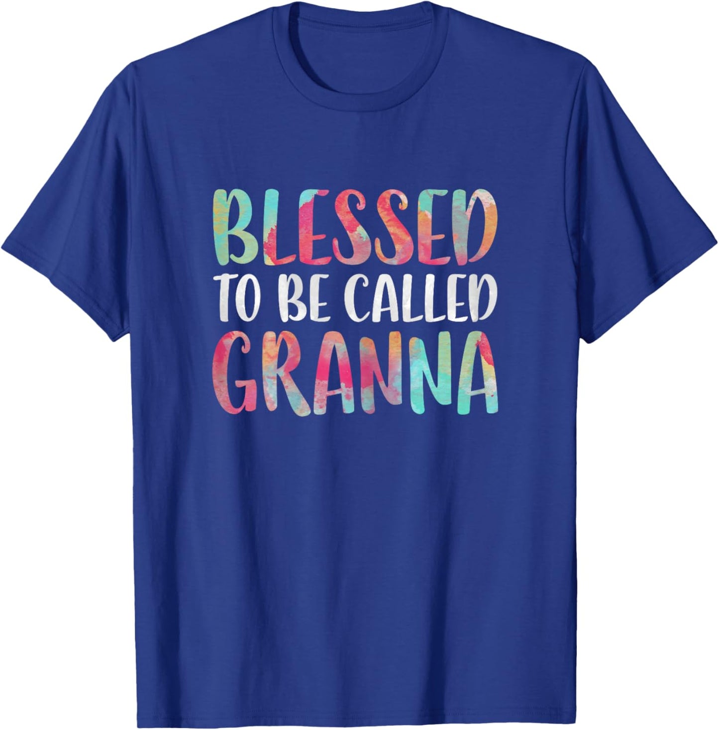 Blessed To Be Called Granna Shirt Women Mothers Day T-Shirt - T-Shirt | Royal