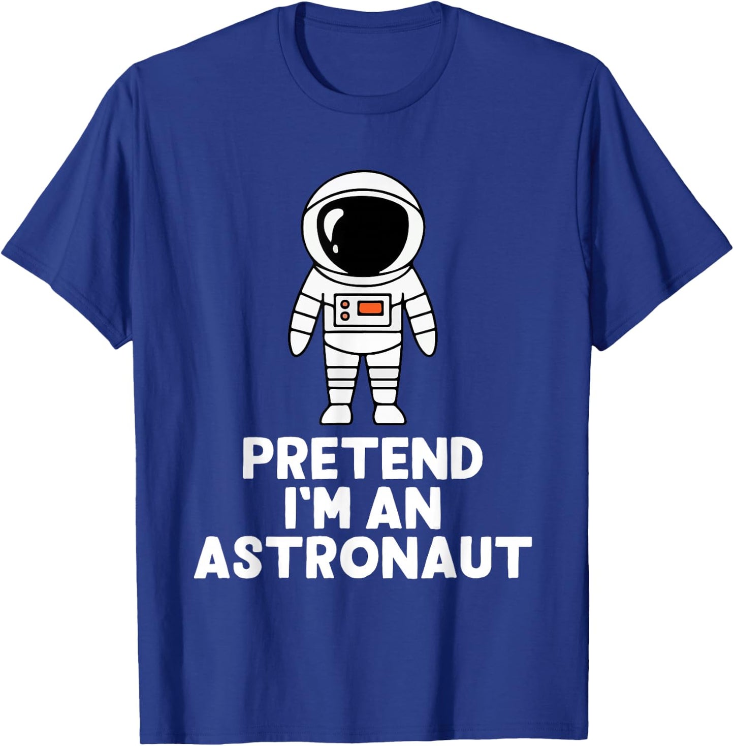 Easy Pretend I'm An Astronaut Costume Halloween Funny T-Shirt - T-Shirt | Royal