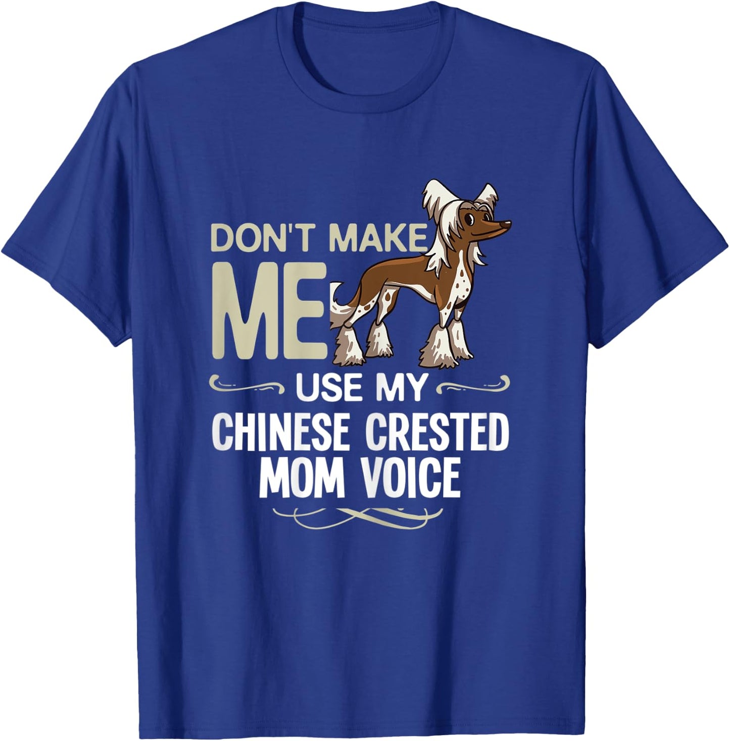 Chinese Crested Powderpuff Dog Gift Puppies Owner Lover Women Kids T-Shirt - T-Shirt | Royal