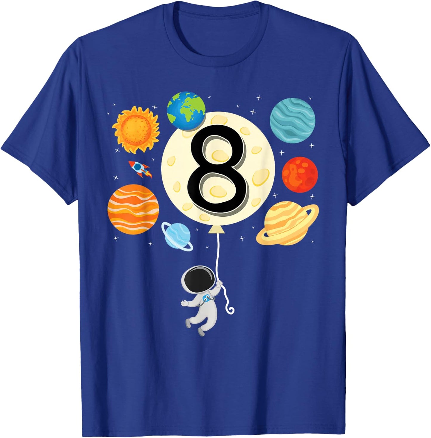 Astronaut Balloon Planets 8th Birthday Space 8 Year Old Kids T-Shirt - T-Shirt | Royal