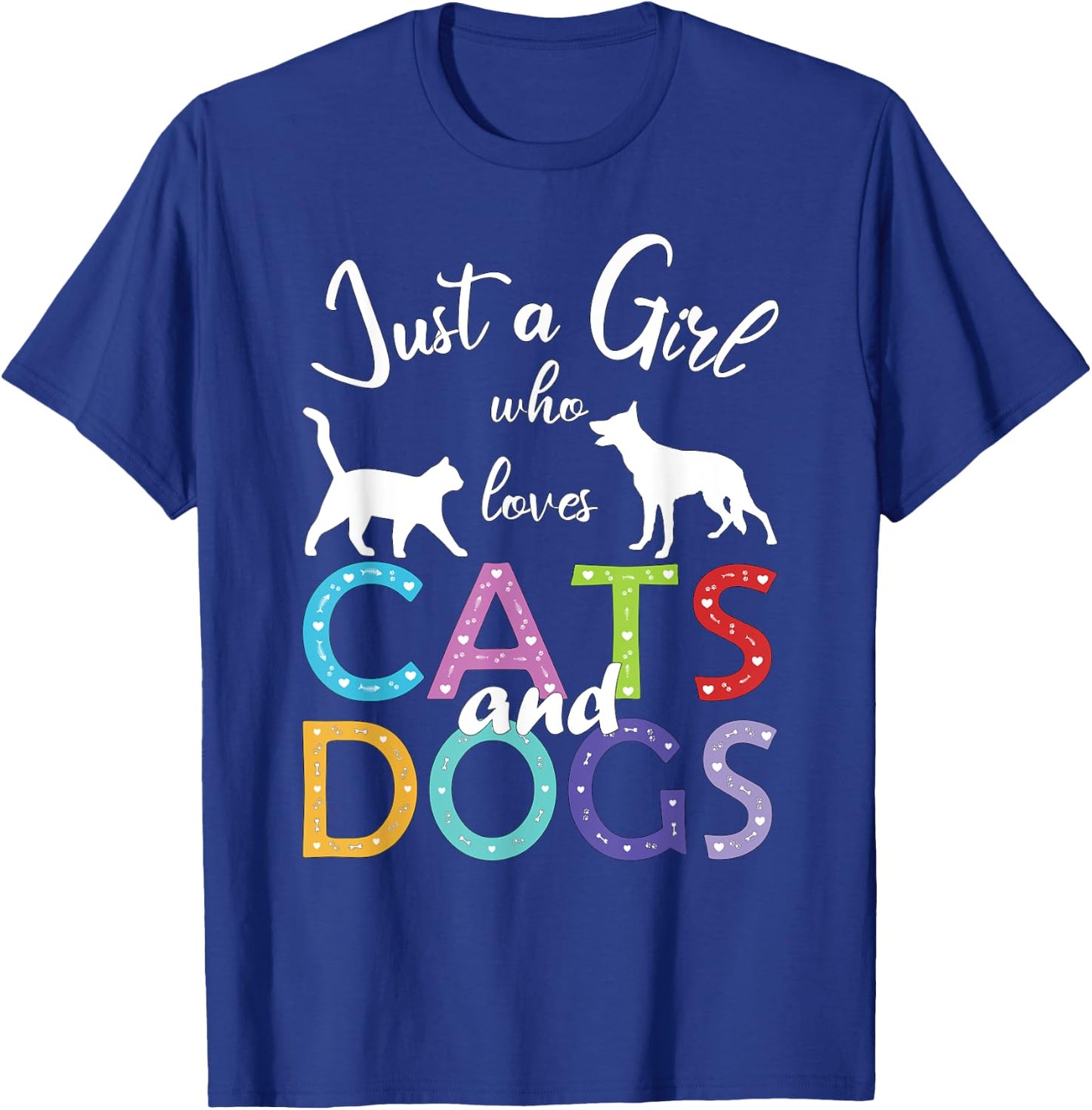 Just A Girl Who Loves Cats And Dogs Lover Girl T-Shirt - T-Shirt | Royal