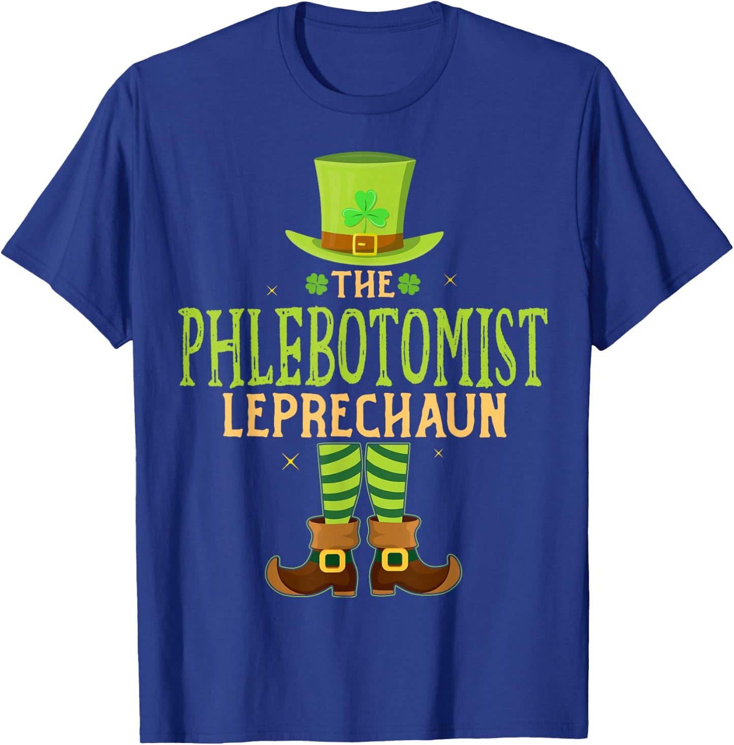 The Phlebotomist Leprechaun Funny Matching St Patricks Day T-Shirt - T-Shirt | Royal