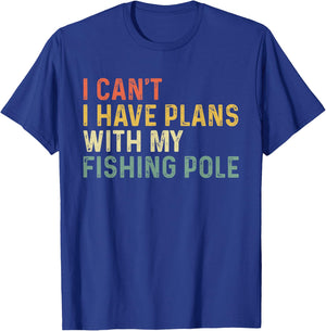 I Can't I Have Plans with My Fishing Pole Funny Bass Fishing T-Shirt - T-Shirt | Royal