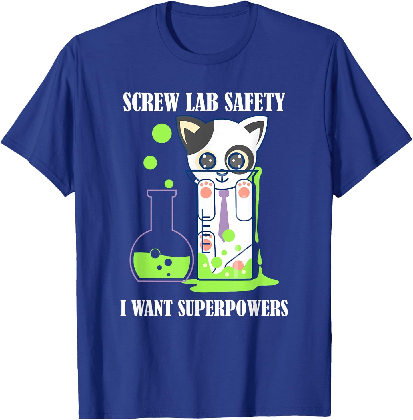 Screw Lab Safety Shirt - Funny Kitty Cat Kitten Shirt T-Shirt - T-Shirt | Royal