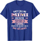 They Call Me Mimi Because Partner In Crime Mothers day T-Shirt - T-Shirt | Royal