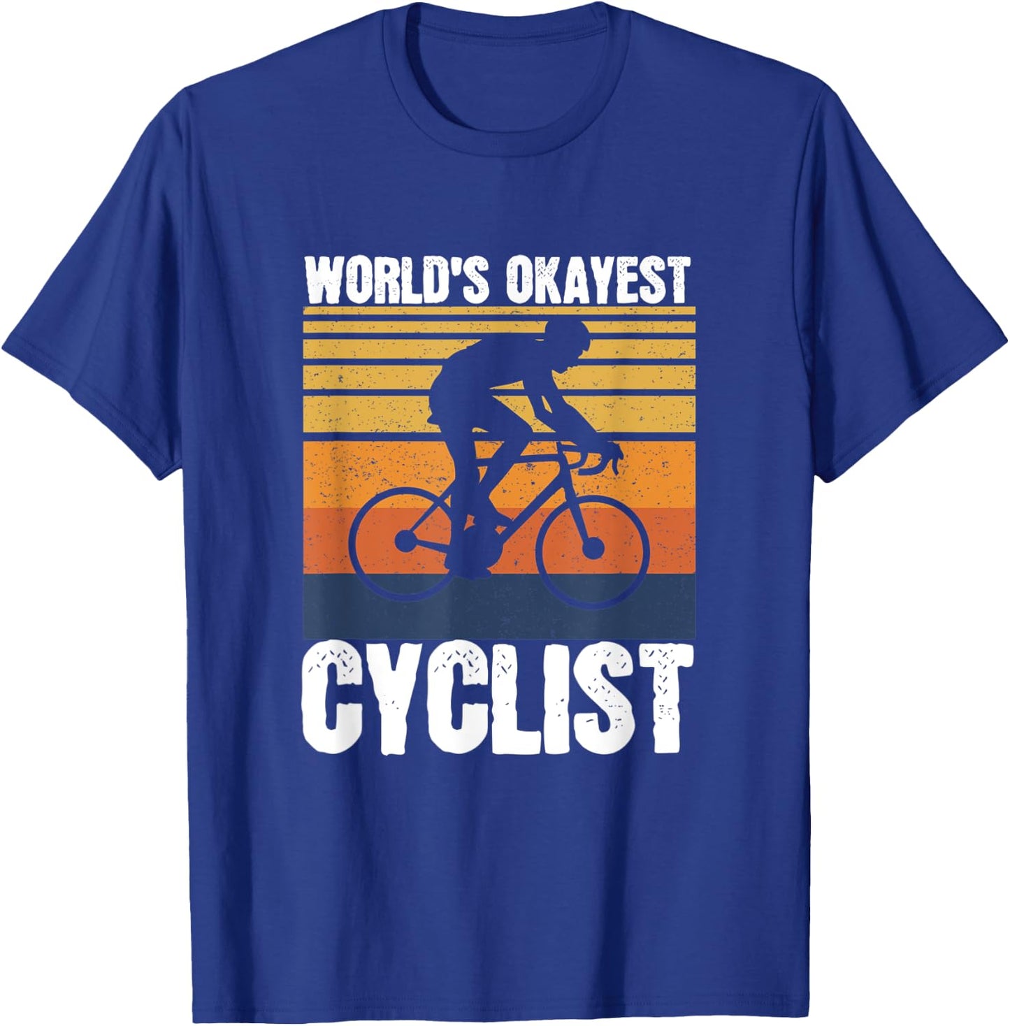Mountain Bike Cycling Bicycle World's Okayest Cyclist T-Shirt - T-Shirt | Royal