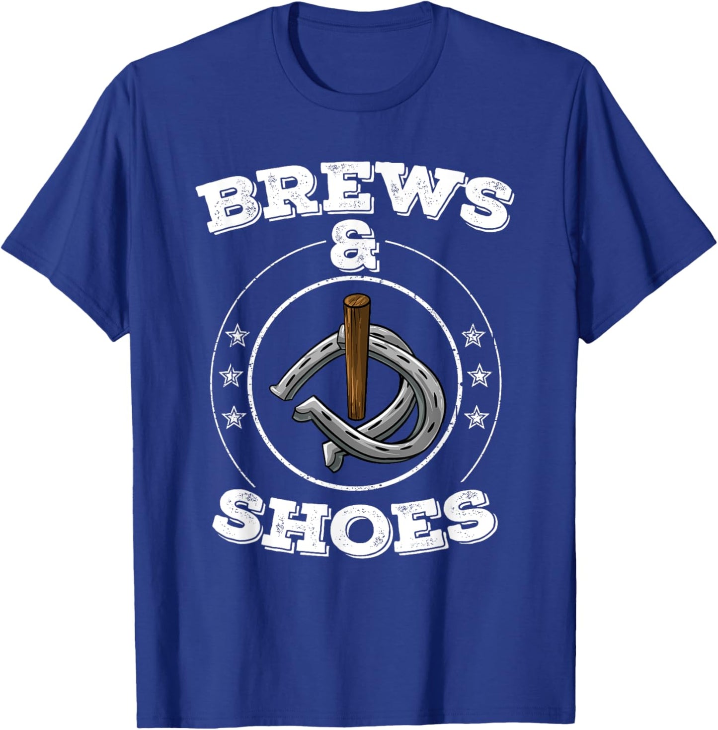 Cool Brews & Shoes | Funny Horseshoe Throwing Drinker Gift T-Shirt - T-Shirt | Royal