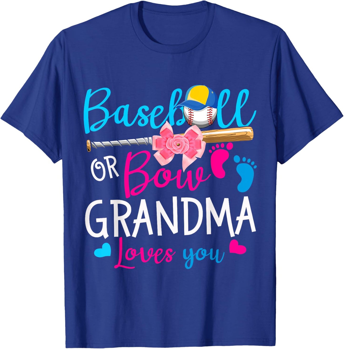 Baseball or Bow Grandma Loves You Baseball Gender Reveal T-Shirt - T-Shirt | Royal