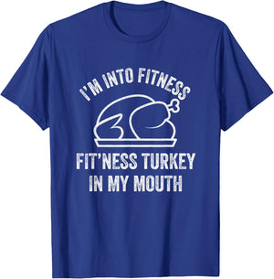 I'm into Fitness Turkey in My Mouth boys Funny Thanksgiving T-Shirt - T-Shirt | Royal