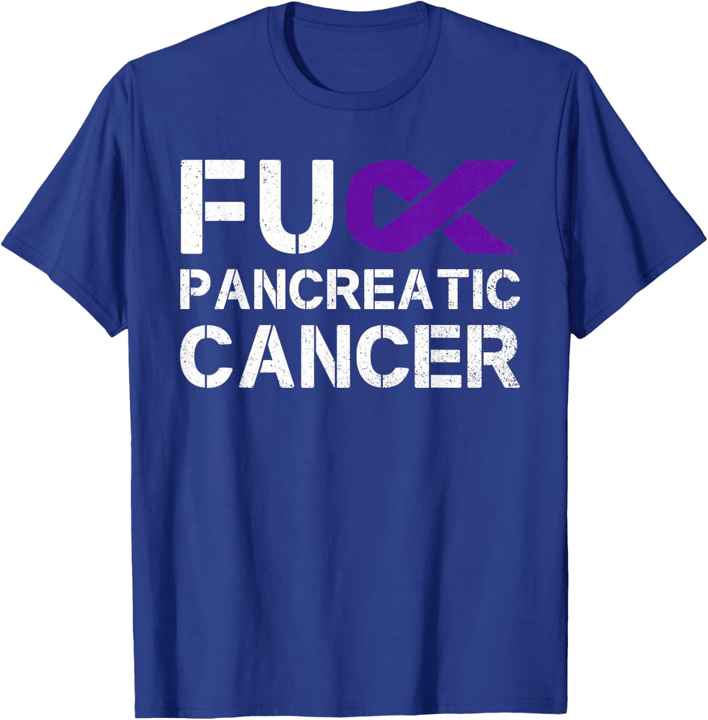 Fuck FU Pancreatic Cancer Awareness Warrior Purple Ribbon T-Shirt - T-Shirt | Royal