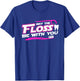 MAY THE FLOSS BE WITH YOU Funny Dental Hygienist Dentist T-Shirt - T-Shirt | Royal