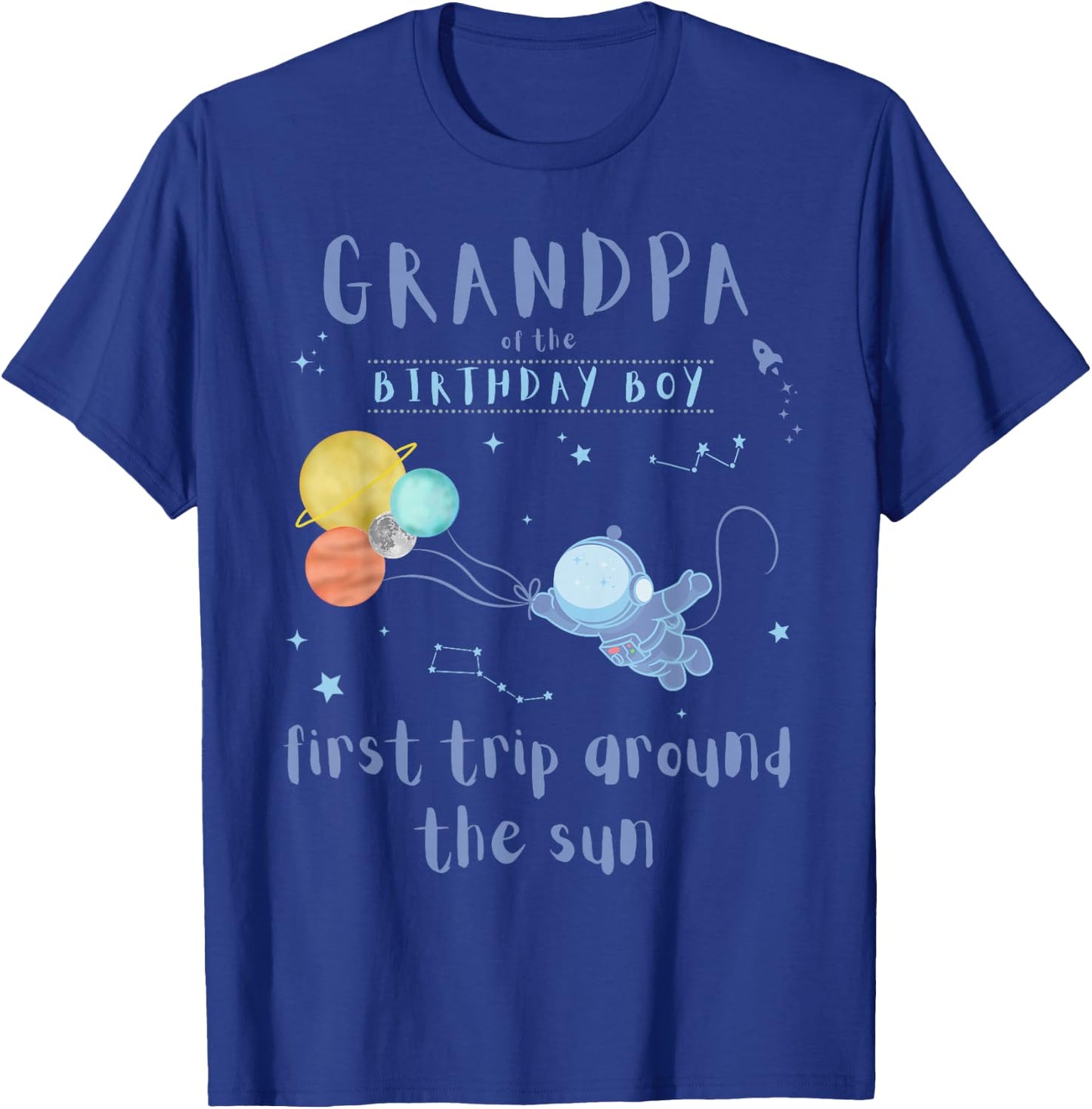 Grandpa 1st Birthday First Trip Around The Sun Space Bday T-Shirt - T-Shirt | Royal