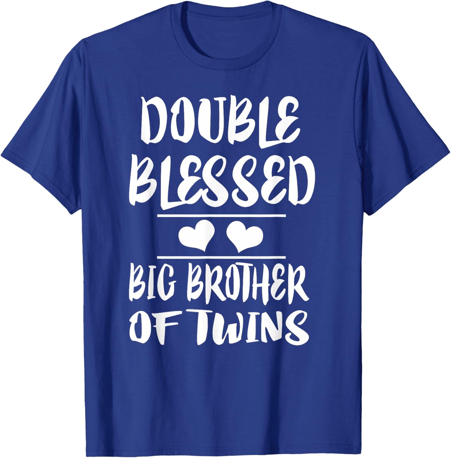 Double Blessed Big Brother of Twins Gift T-Shirt - T-Shirt | Royal