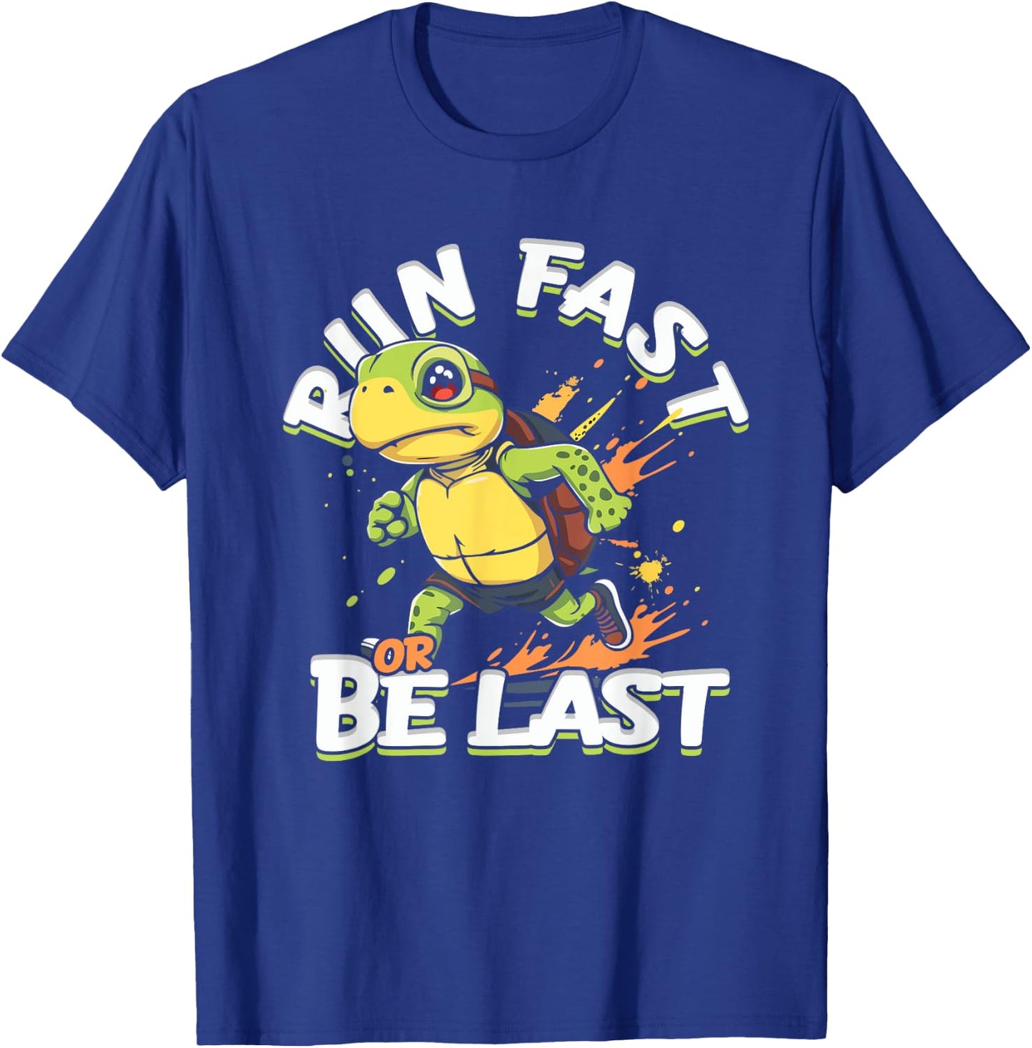 Sprint Track And Field Sprinting Run Fast Or Be Last T-Shirt - T-Shirt | Royal
