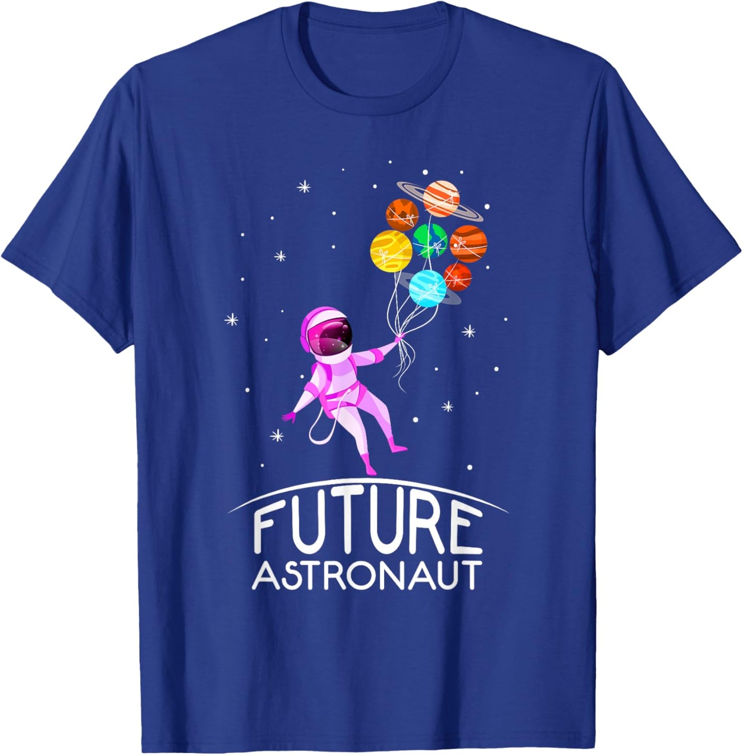 Future Astronaut With Planets Funny Quote For Girl T-Shirt - T-Shirt | Royal